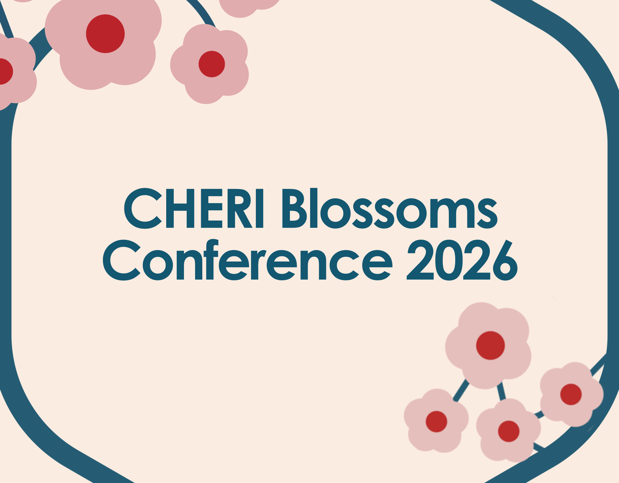 CHERI Blossoms 2026